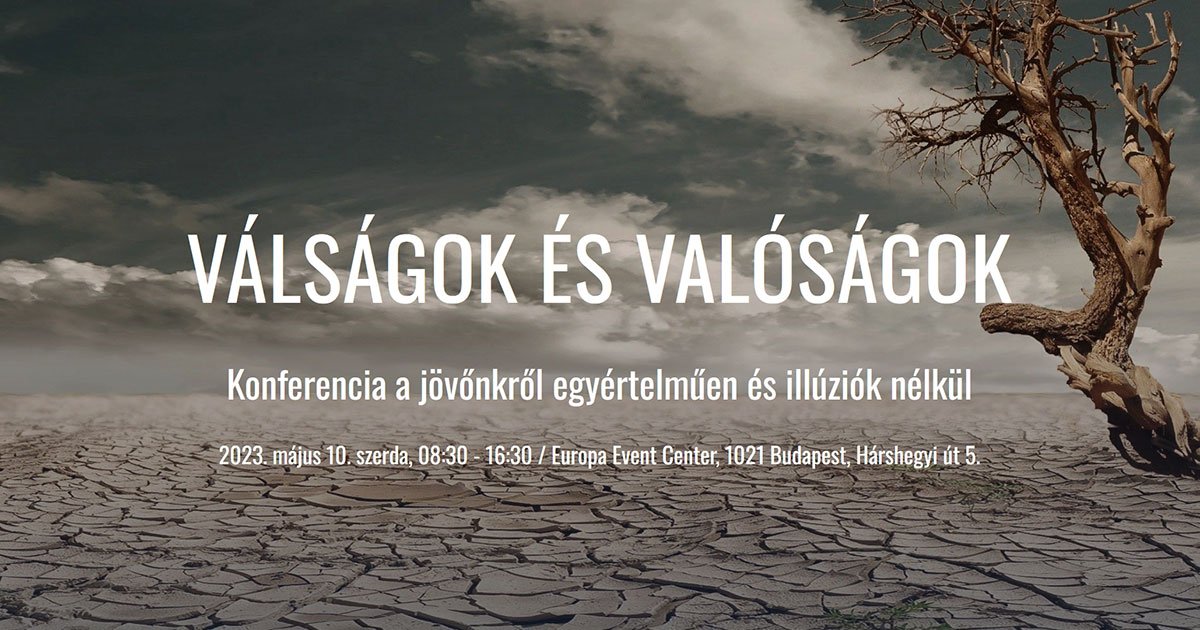 Válságok és Valóságok 2023